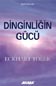 Dinginliğin Gücü