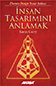 İnsan Tasarımını Anlamak