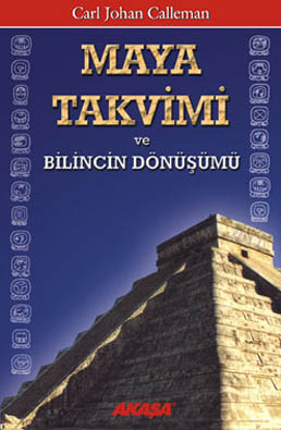 Maya Takvimi ve Bilincin Dönüşümü
