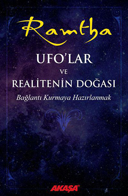 Ramtha - Ufo'lar ve Realitenin Doğası